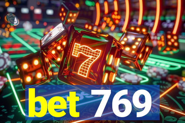 bet 769